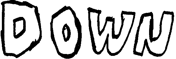 Animated text that says "down"